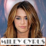 Miley Cyrus Popular Songs + Lyrics for Android