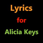 Lyrics for Alicia Keys for Android