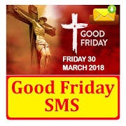 Good Friday SMS Text Message Latest Collection for Android